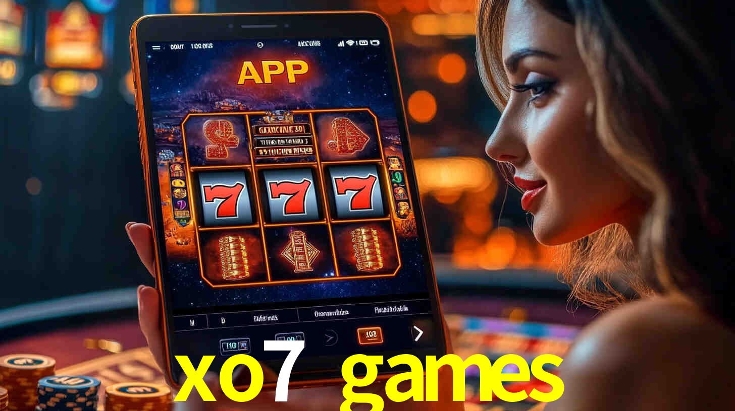 xo7 games,xo7.games