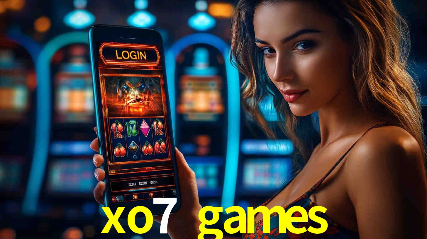 xo7 games bet