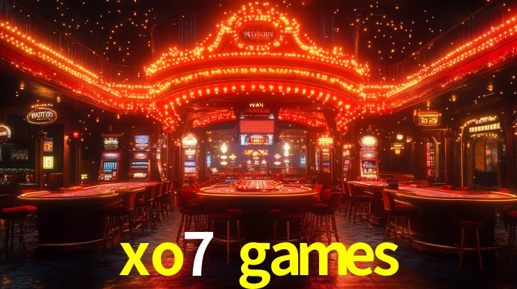 Explore as vantagens do xo7 games: serviço profissional e confiabilidade